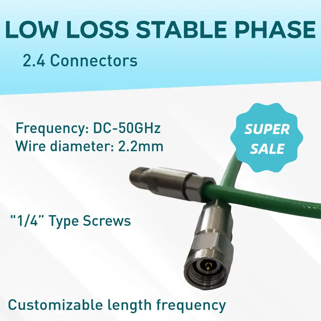 2.4 Female to 2.4 Male RF Cable Assembly 2.4 Female to 2.4 Male RF Cable Assembly